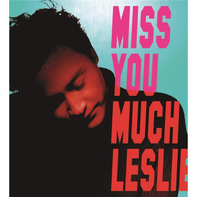 张国荣 & 陈少宝 – Miss You Much, Leslie