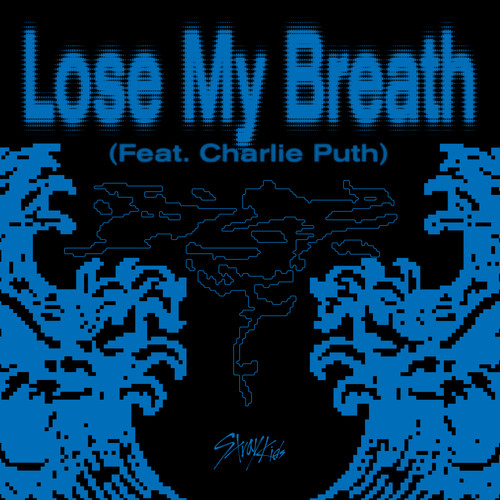 Stray Kids_Charlie Puth – Lose My Breath (Feat. Charlie Puth)